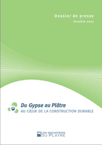 Les Industries du Plâtre, Au cœur de la construction durable