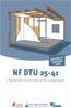 NF DTU 25 – 41  L’essentiel à connaître et à appliquer