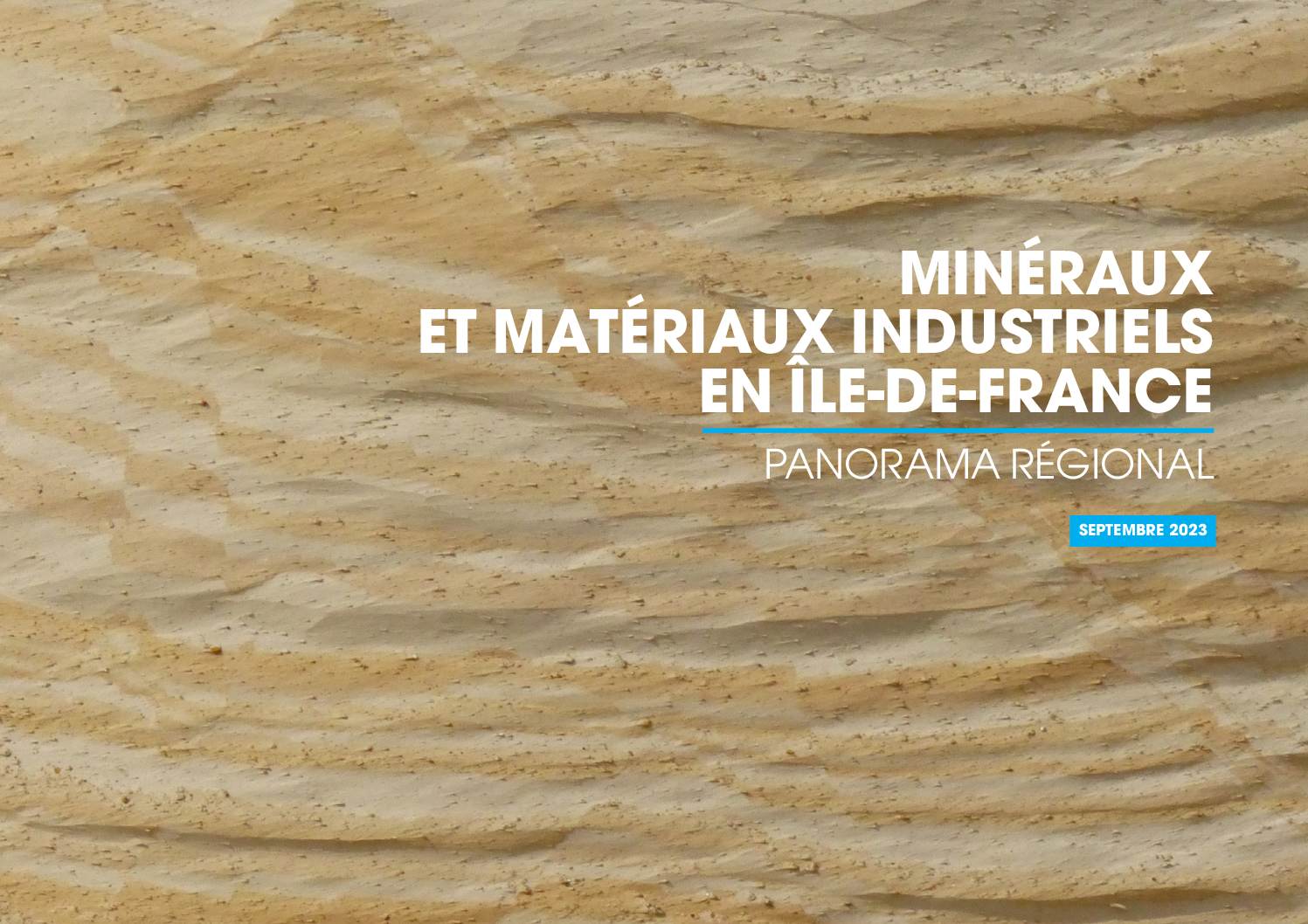 MINÉRAUX ET MATÉRIAUX INDUSTRIELS EN ÎLE-DE-FRANCE