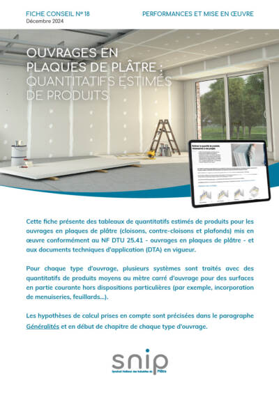Fiche conseil n°18 – Ouvrages en plaques de plâtre : quantitatifs estimés de produits